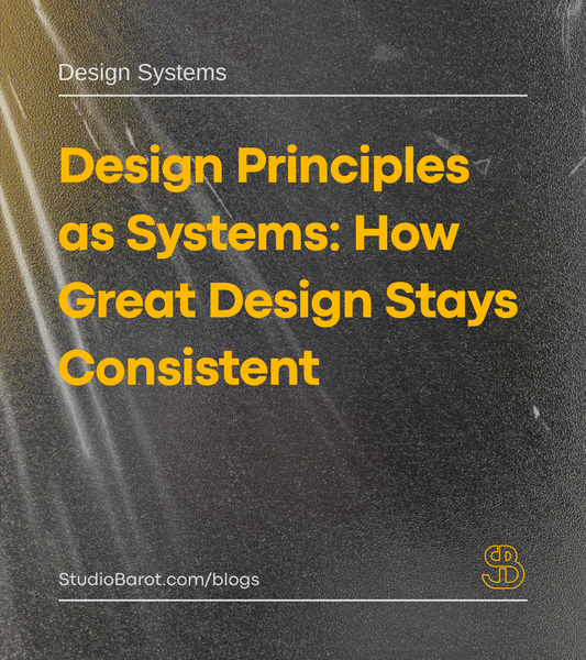 Design Principles as Systems: How Great Design Stays Consistent